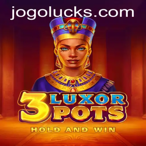 Descubra o Fascinante Jogo 3LuxorPots: Regras e Estratégias