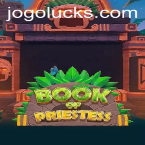 Explorando o Fascinante Universo de BookOfPriestess: Um Jogo de Sorte