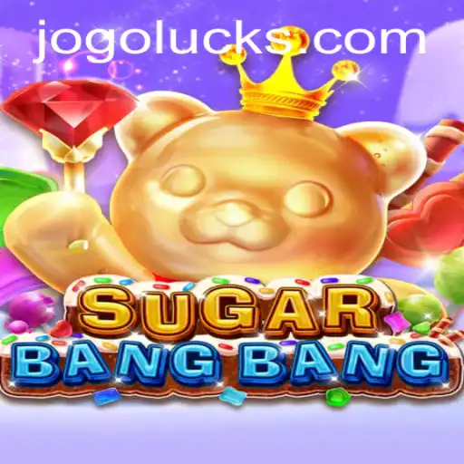 Descubra o Mundo do SUGARBANGBANG: O Jogo da Sorte Que Está Conquistando a Todos